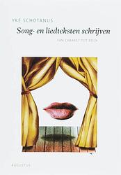 Foto van Song- en liedteksten schrijven - yke schotanus - ebook (9789045704043)