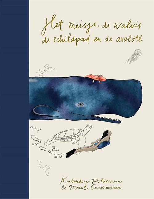 Foto van Het meisje, de walvis, de schildpad en de axolotl - katinka polderman, merel corduwener - ebook