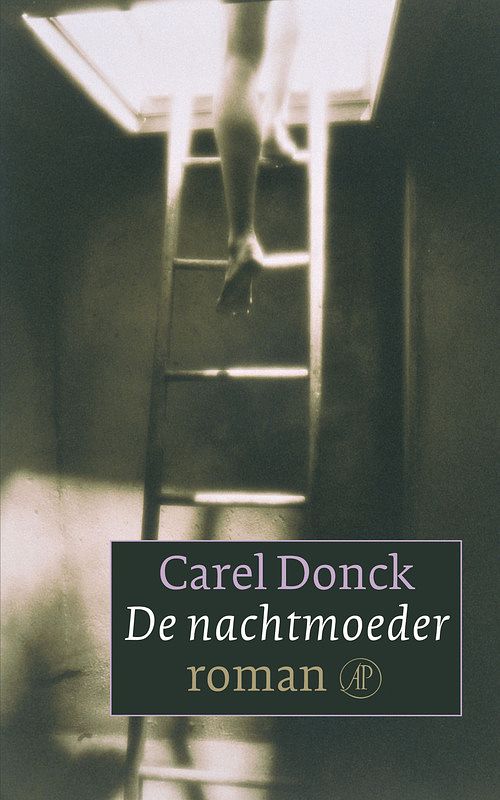 Foto van De nachtmoeder - carel donck - ebook (9789029568210)