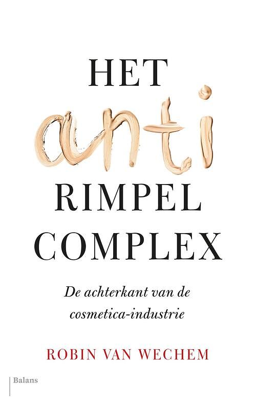 Foto van Het antirimpelcomplex - robin van wechem - ebook (9789460038082)