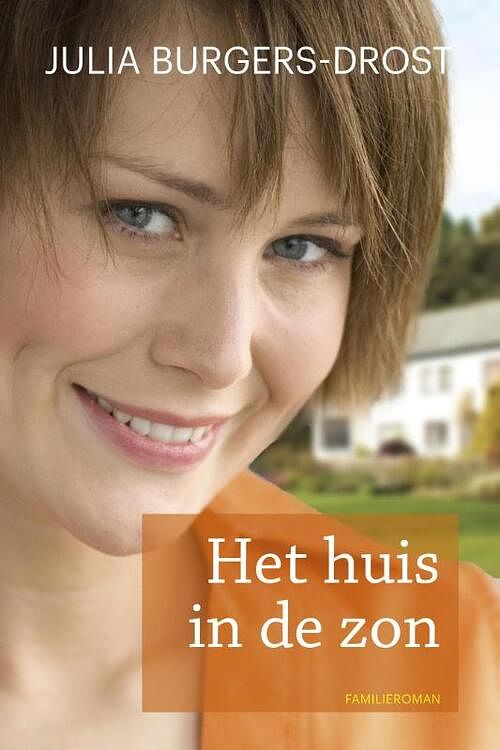 Foto van Het huis in de zon - julia burgers-drost - ebook (9789020534245)