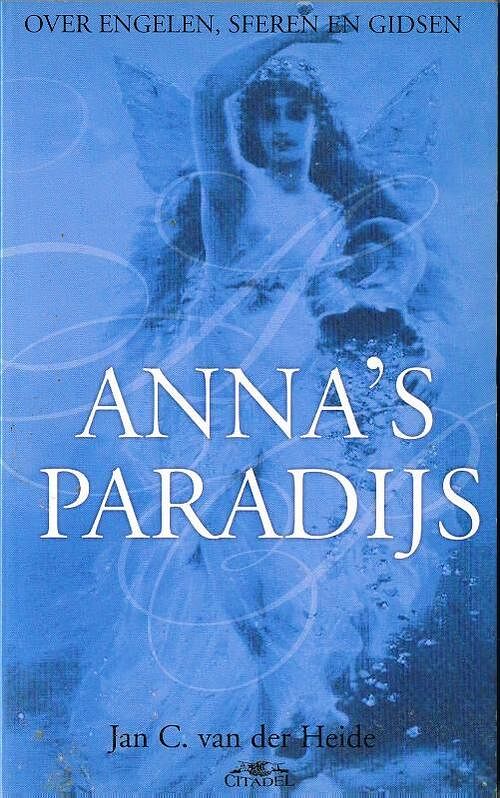 Foto van Anna's paradijs - jan c. van der heide - ebook (9789065860361)