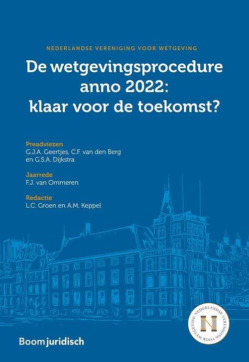 Foto van De wetgevingsprocedure anno 2022: klaar voor de toekomst? - c.f. van den berg - ebook (9789400112636)