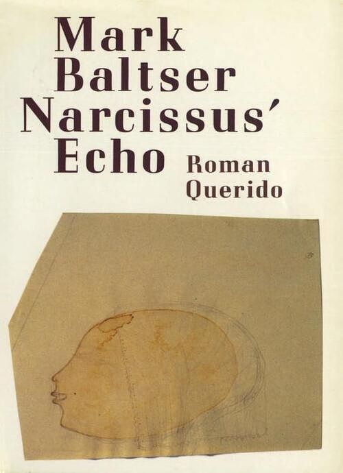 Foto van Narcissus's echo - mark baltser - ebook (9789021447810)