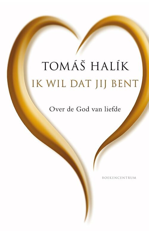 Foto van Ik wil dat jij bent - tomas halik - ebook (9789023979678)