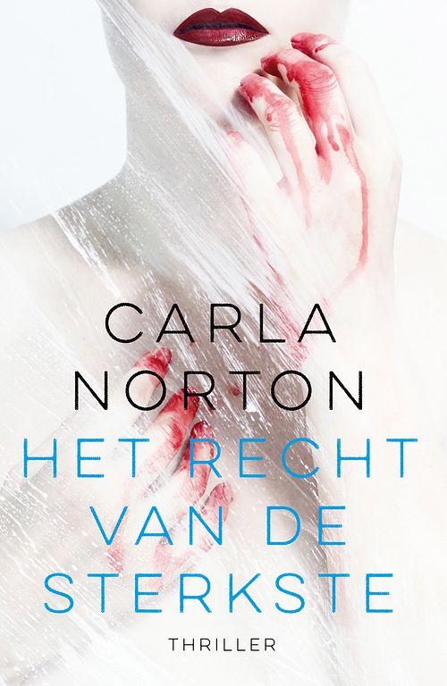 Foto van Het recht van de sterkste - carla norton - ebook (9789026139697)