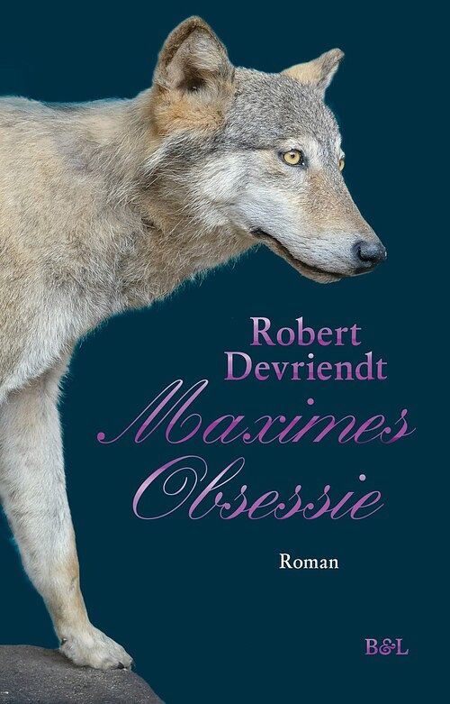 Foto van Maximes obsessie - robert devriendt - ebook (9789463934879)