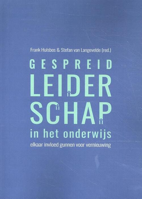 Foto van Gespreid leiderschap in het onderwijs - paperback (9789083042343)