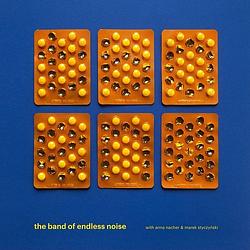 Foto van The band of endless noise - lp (5050580686946)