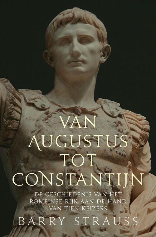 Foto van Van augustus tot constantijn - barry strauss - ebook (9789401918039)