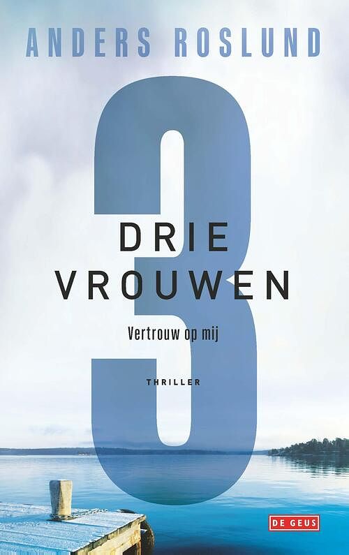 Foto van Drie vrouwen - anders roslund & börge hellström - ebook (9789044546644)