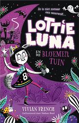 Foto van Lottie luna en de bloementuin - vivian french - ebook (9789402759532)