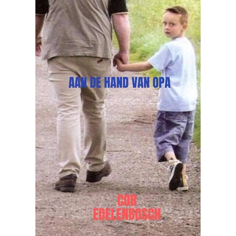 Foto van Aan de hand van opa