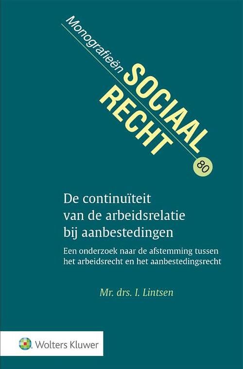 Foto van De continuïteit van de arbeidsrelatie bij aanbestedingen - hardcover (9789013168082)