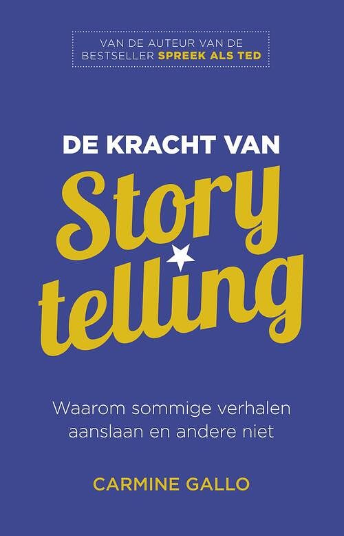 Foto van De kracht van storytelling - carmine gallo - ebook (9789047009252)