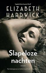 Foto van Slapeloze nachten - elizabeth hardwick - paperback (9789038811994)