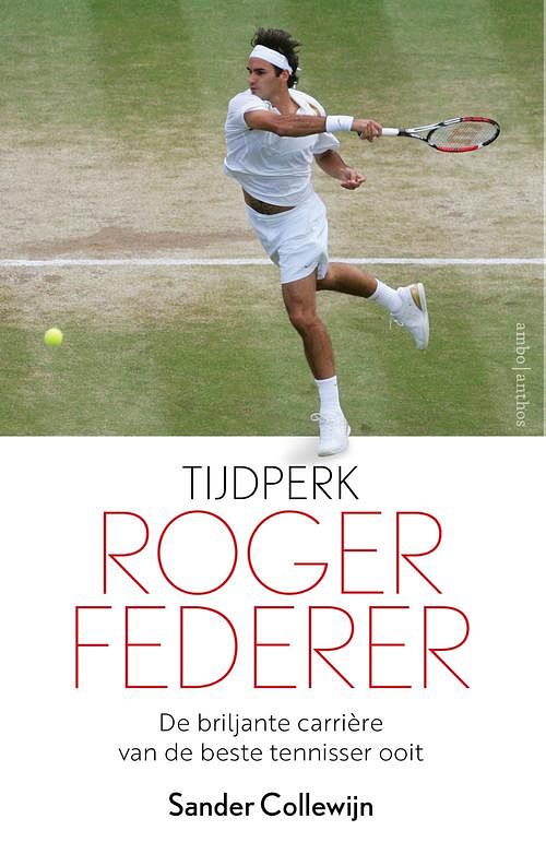 Foto van Tijdperk roger federer - sander collewijn - ebook