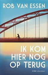 Foto van Ik kom hier nog op terug - rob van essen - ebook