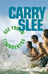 Foto van See you in timboektoe - carry slee - ebook (9789049926304)
