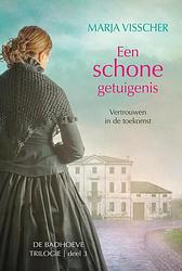 Foto van Een schone getuigenis - marja visscher - ebook (9789020537123)