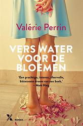 Foto van Vers water voor de bloemen - valérie perrin - ebook (9789401619837)