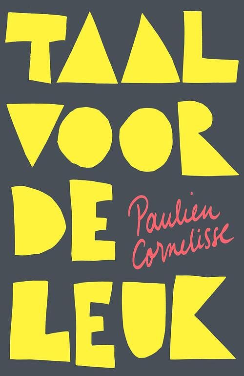 Foto van Taal voor de leuk - paulien cornelisse - ebook (9789082430240)