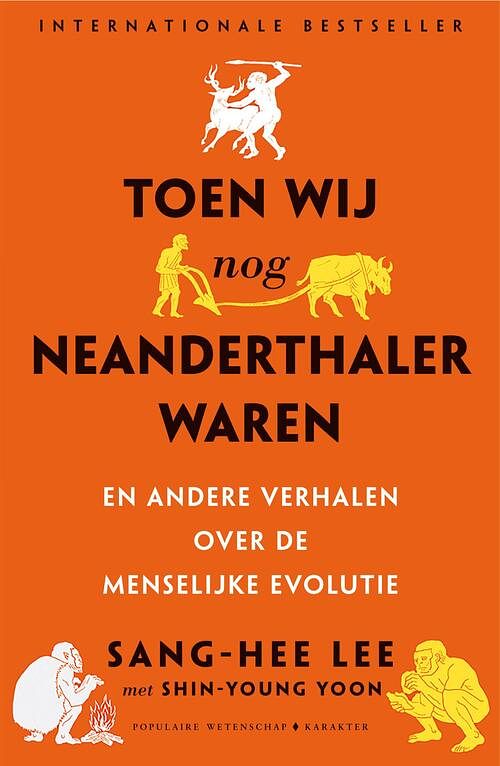 Foto van Toen wij nog neanderthaler waren - sang-hee lee, shin-young yoon - ebook (9789045218175)