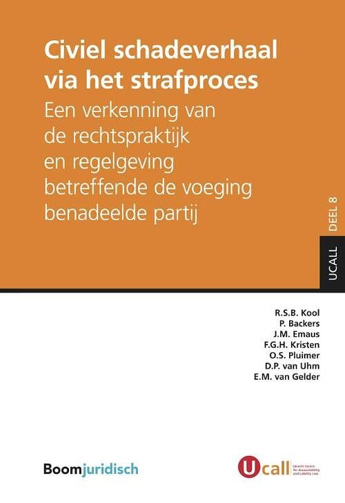 Foto van Civiel schadeverhaal via het strafproces - d.p. van uhm - paperback (9789462902749)