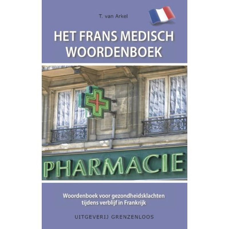 Foto van Het frans medisch woordenboek