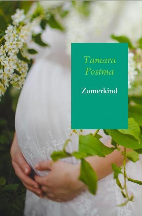 Foto van Zomerkind - tamara postma - ebook (9789402185751)