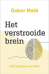 Foto van Het verstrooide brein - gabor maté - ebook (9789020218411)