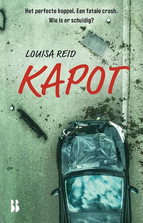 Foto van Kapot - louisa reid - paperback (9789463494816)