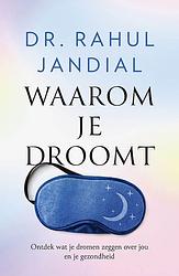 Foto van Waarom je droomt - rahul jandial - ebook