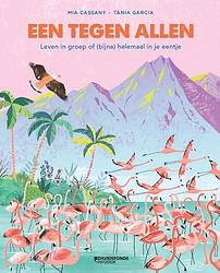 Foto van Een tegen allen - mia cassany - hardcover (9789002274619)