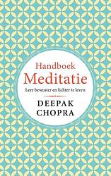 Foto van Handboek meditatie - deepak chopra - ebook (9789021578330)
