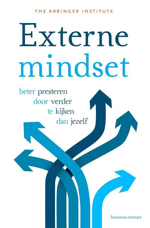 Foto van Externe mindset - the arbinger institute - ebook (9789047010104)