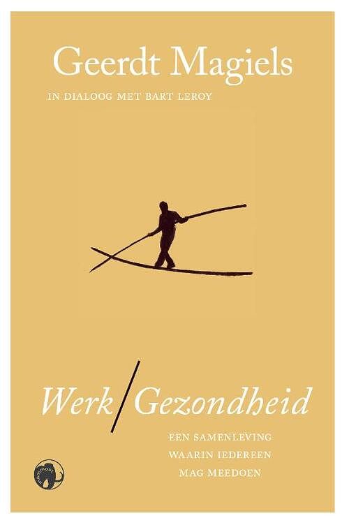 Foto van Werk / gezondheid - geerdt magiels - paperback (9789462674493)