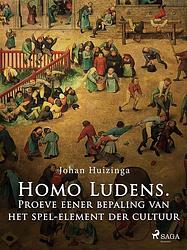 Foto van Homo ludens. proeve eener bepaling van het spel-element der cultuur - johan huizinga - ebook