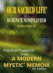 Foto van Our sacred life science - a.a. sadhoe - ebook (9789464813227)