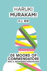 Foto van De moord op commendatore 2 - metafoor verschuift - haruki murakami - ebook (9789025451608)