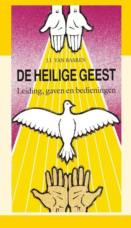 Foto van De heilige geest: leiding, gaven en bedieningen - j.i. van baaren - paperback (9789066591295)