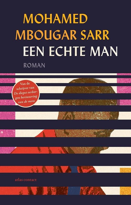 Foto van Een echte man - mohamed mbougar sarr - ebook