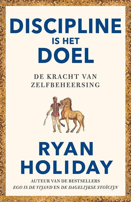 Foto van Discipline is het doel - ryan holiday - ebook