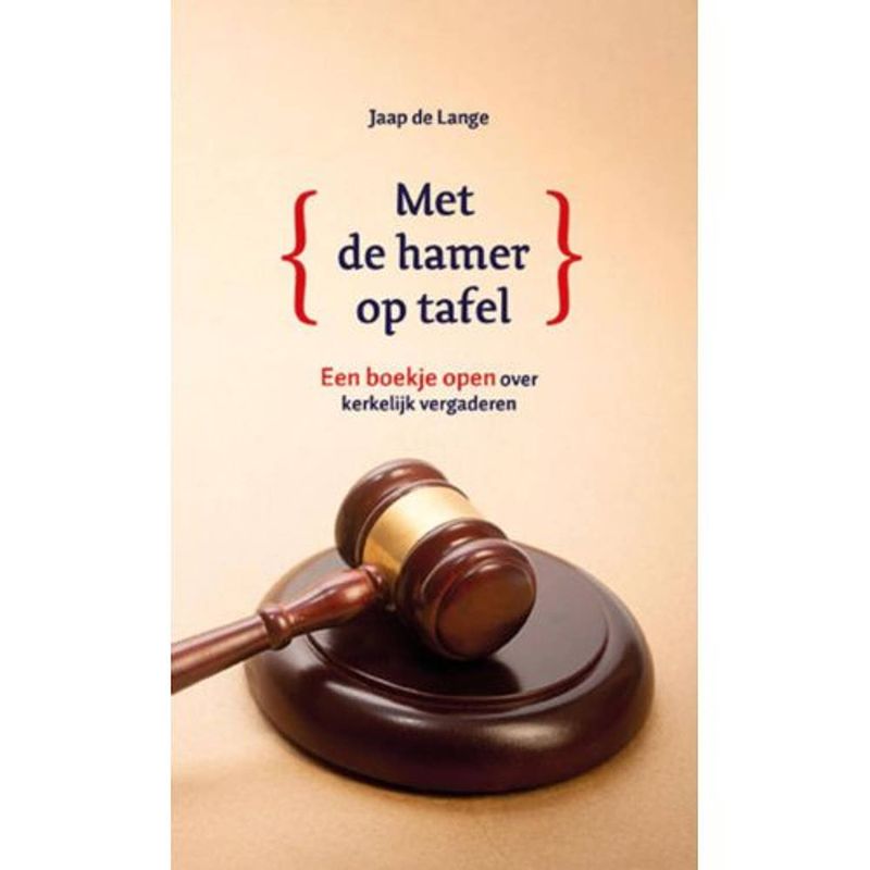 Foto van Met de hamer op tafel - toerusting