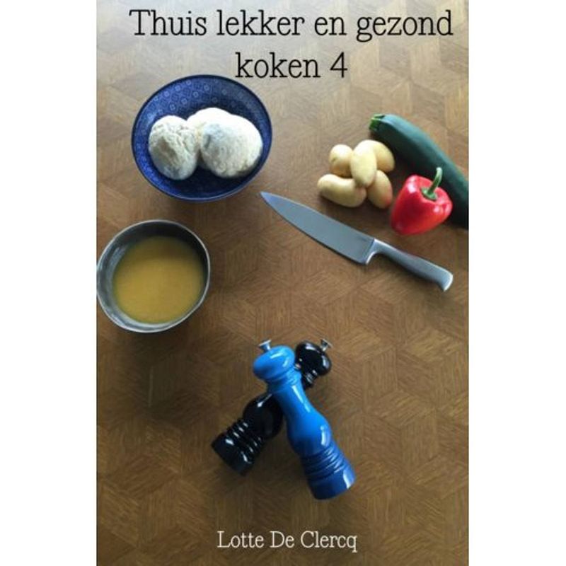 Foto van Thuis lekker en gezond koken / 4