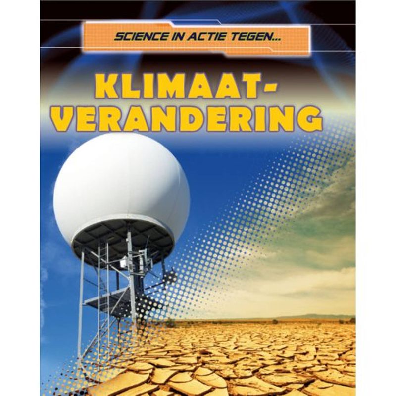 Foto van Tegen klimaat-verandering - science in actie...