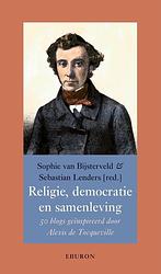 Foto van Religie, democratie en samenleving - sebastian lenders, sophie van bijsterveld - paperback (9789463013406)