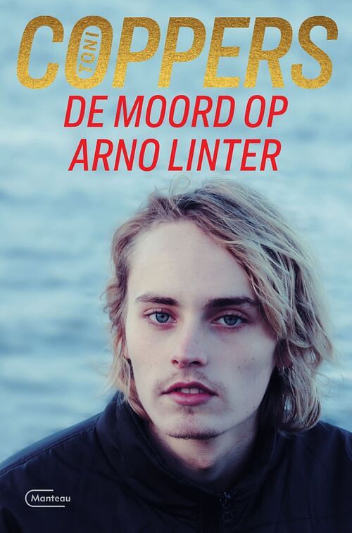 Foto van De moord op arno linter - toni coppers - ebook (9789460416651)