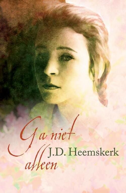 Foto van Ga niet alleen - j.d. heemskerk - ebook (9789059777422)