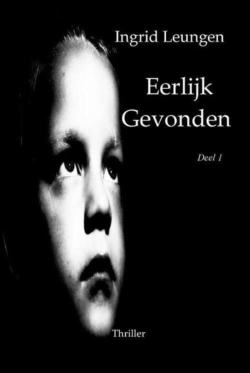 Foto van Eerlijk gevonden - ingrid leungen - paperback (9789492719539)